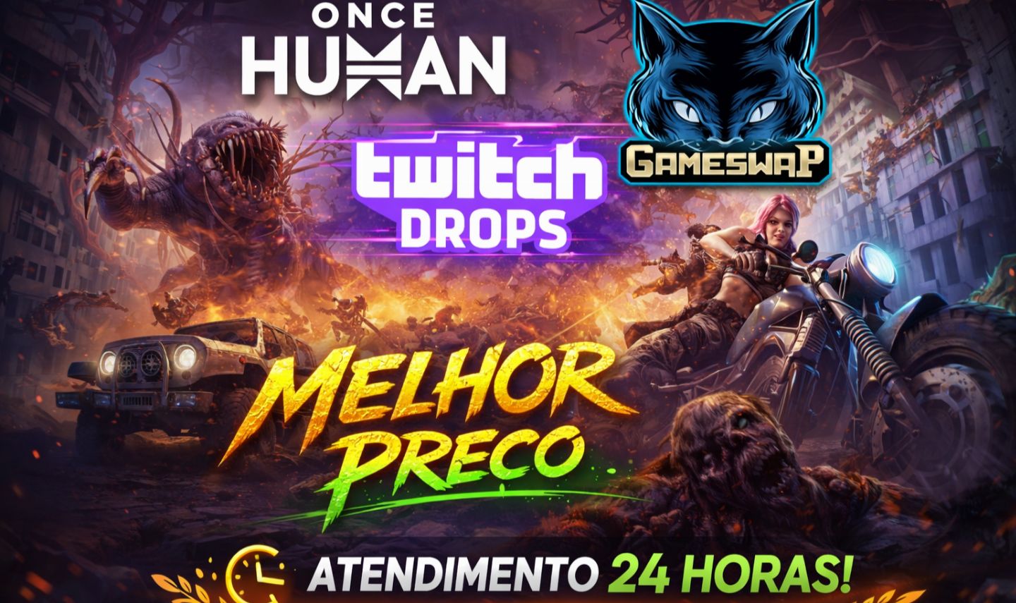 ONCE HUMAN TWITCH DROPS - ITENS [MELHOR PREÇO] ITENS NA DESCRIÇÃO