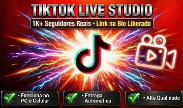 [ENTREGA AUTOMÁTICA] CONTAS TIKTOK | LIVE CELULAR LIVE STUDIO PC LINK NA BIO