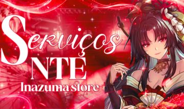 SERVIÇOS NEVERNESS TO EVERNESS (NTE) - GIROS - EXPLORAÇÃO - CUIDADOS - ENDGAMES