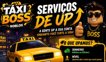 Serviços de up taxi boss(500k até 10M)