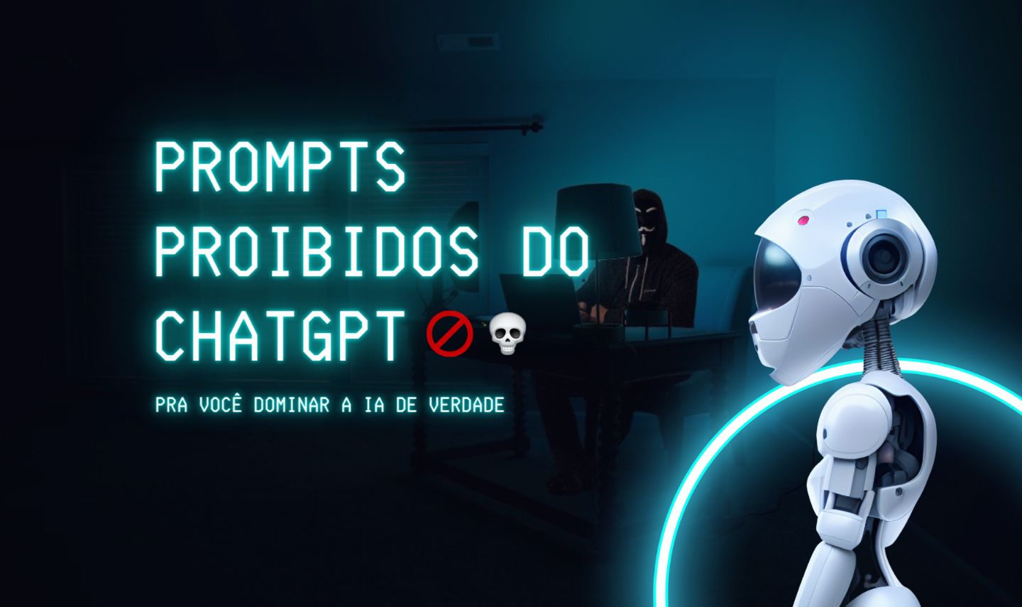 PROMPTS PROIBIDOS (E GENIAIS) DO CHATGPT