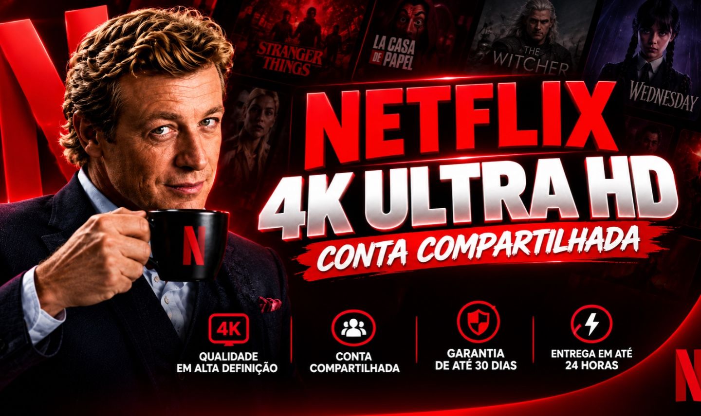 [PROMOÇÃO] NETFLIX 4K 30 DIAS CONTA COMPARTILHADA