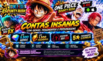 CONTAS ONE PIECE BOUNTY RUSH | ATÉ 5.500 GEMAS + ESCOLHA SEU EX | ANDROID/IOS