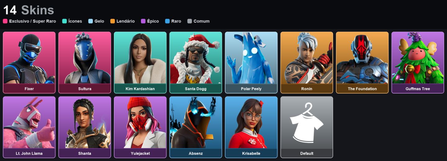 Conta 14 Skins - FIXER - SULTURA - KIM KARDASHIAN - SANTA DOGG - BLUE VIPER
