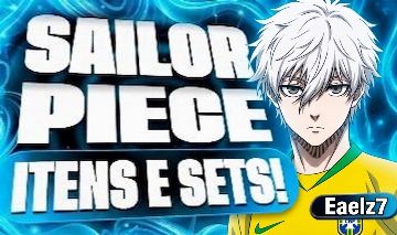 ( KANEKI | YORIICHI + PROMOÇÃO ) SAILOR PIECE - ITENS E SETS.