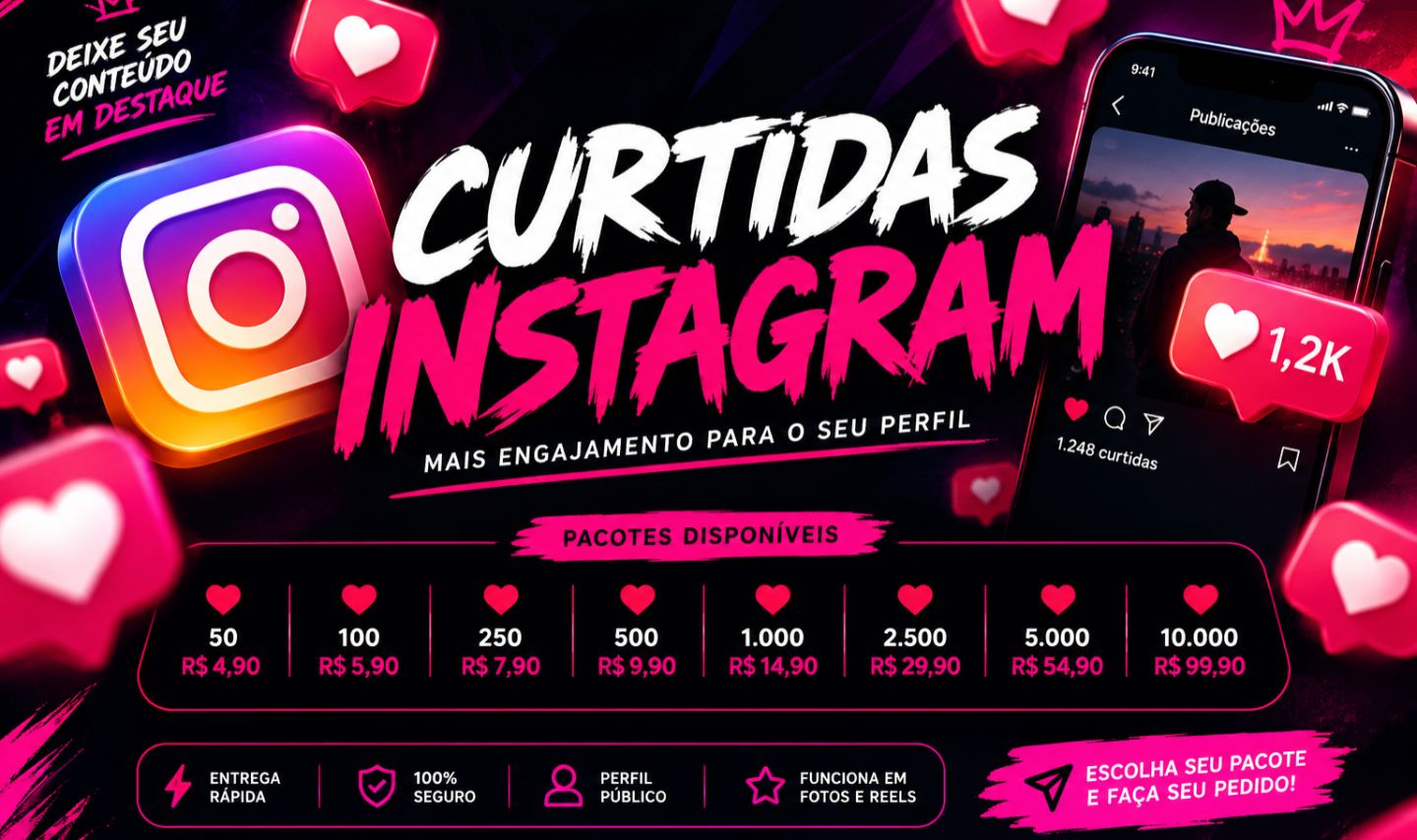 (MELHOR PREÇO) CURTIDAS INSTAGRAM | 50 A 10.000 | ENTREGA GARANTIDA
