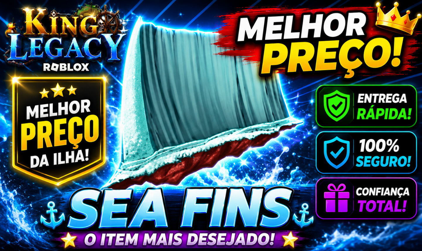 Sea fins king legacy (PROMOÇÃO 100X)