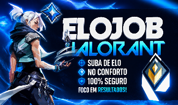 ELOJOB VALORANT - PREÇO IMPERDIVEL 40% DE DESCONTO (RAPIDO E SEGURO)