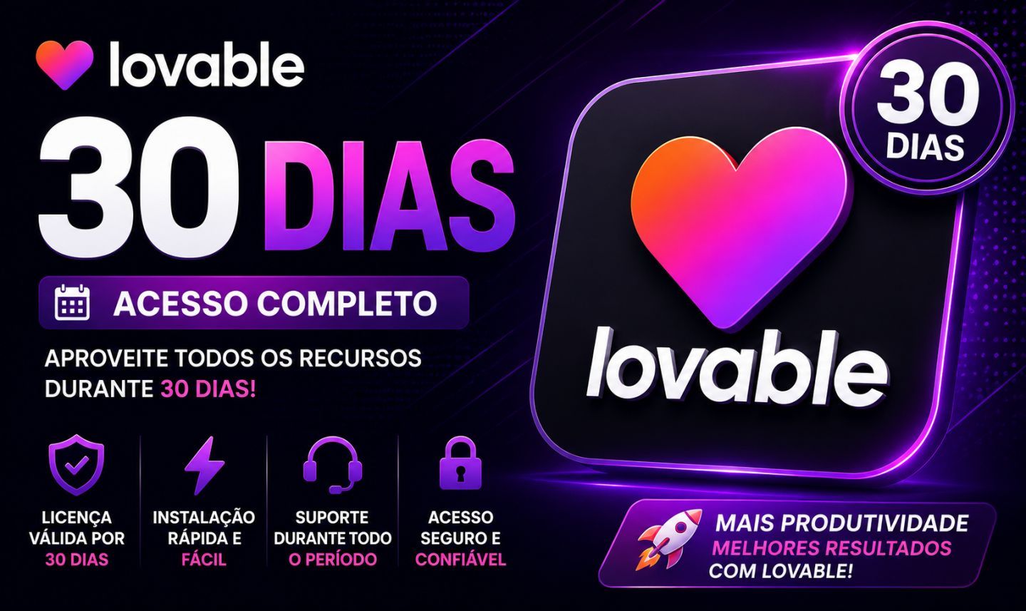 LOVABLE ILIMITADO 30 DIAS DE ACESSO (Ativação na sua conta)