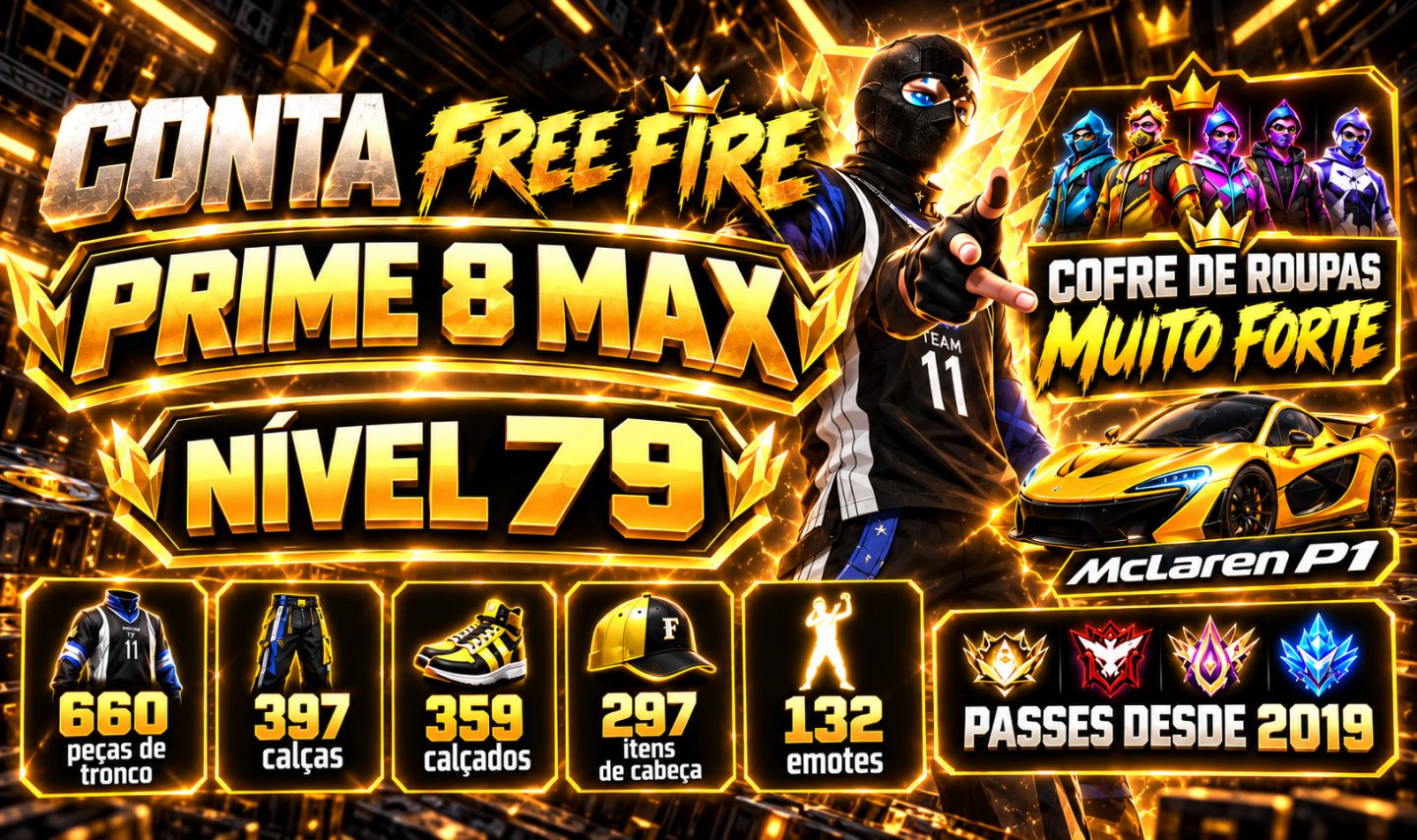 CONTA FREE FIRE PRIME 8 MAX | LV. 79 | MUITO COMPLETA