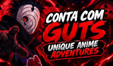 Conta anime adventures GUTS UNIQUE FARM GOLDS E MUITAS SKINS