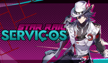 HONKAI STAR RAIL SERVIÇOS - OS MELHORES SERVIÇOS DO SITE!!
