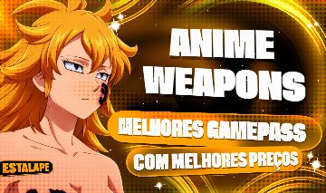 ANIME WEAPONS - MELHORES PREÇOS DE GAMEPASS