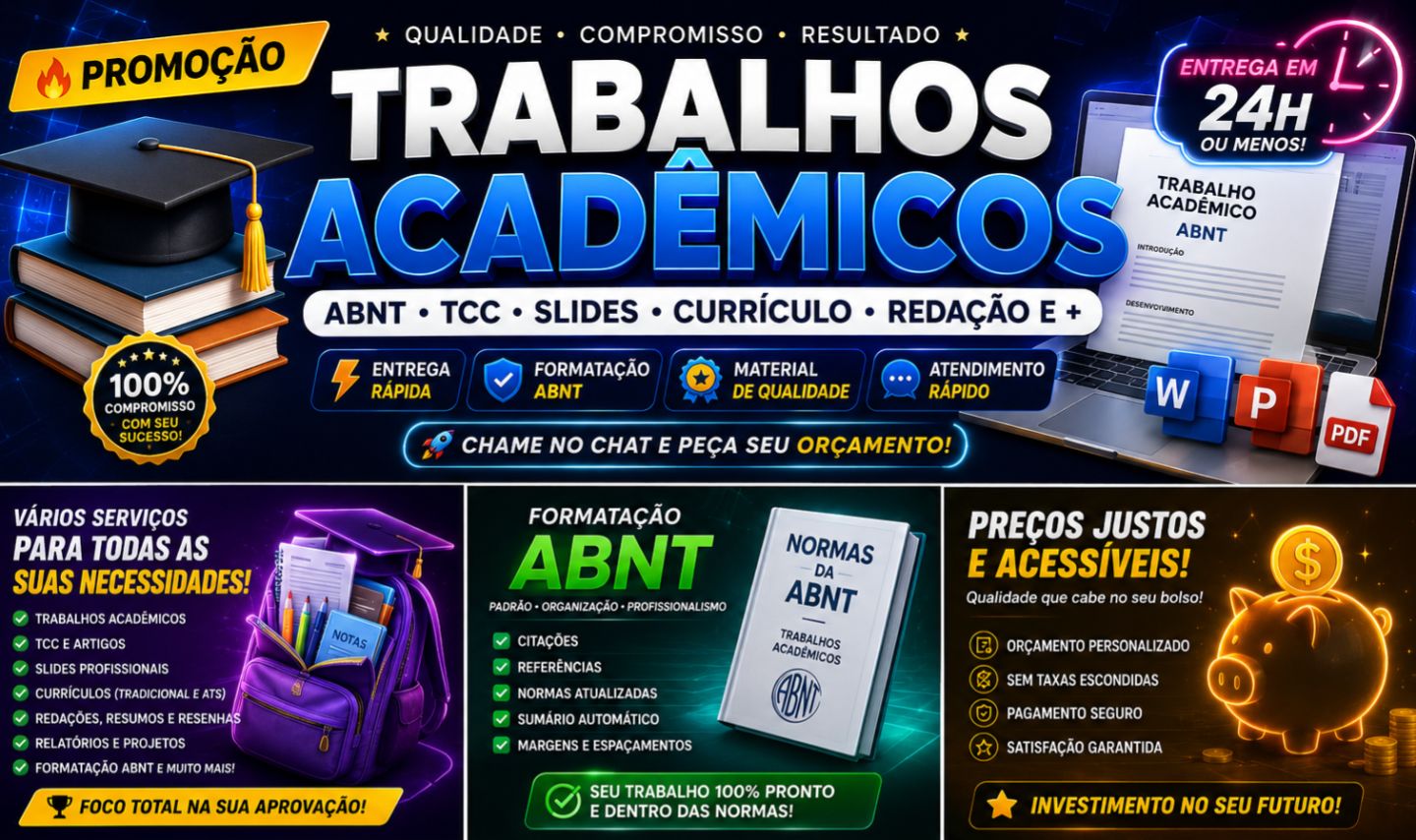 TRABALHO ACADÊMICO ABNT | TCC | SLIDES | ATS | REDAÇÃO | ENTREGRA RÁPIDA