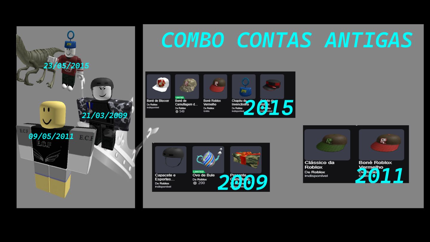 COMBO CONTAS ANTIGAS ROBLOX COM OFFSALES
