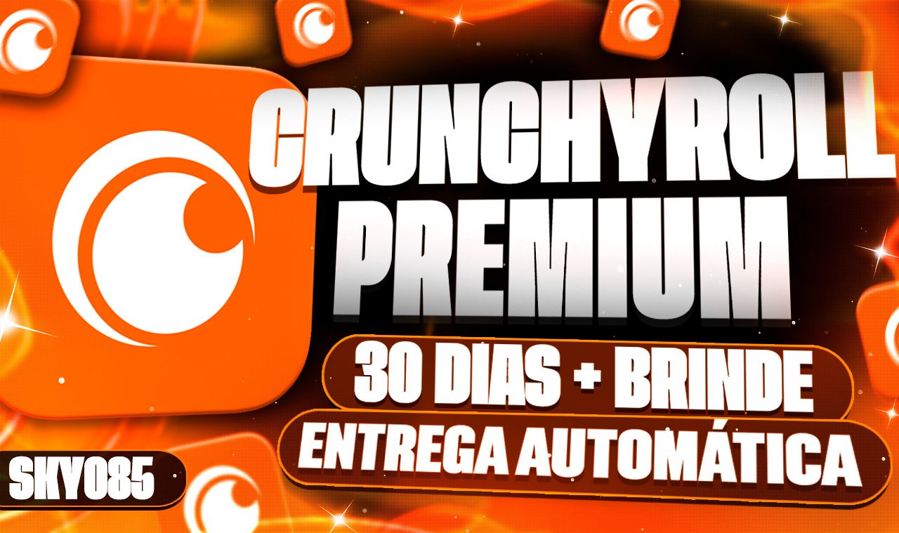 CRUNCHYROLL PREMIUM MEGA FAN TELA PRIVADA 30 DIAS + BRINDES (ENTREGA AUTOMÁTICA)