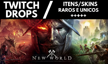 NEW WORLD:Aeternum - TWITCH DROPS - 200+ ITENS/SKINS