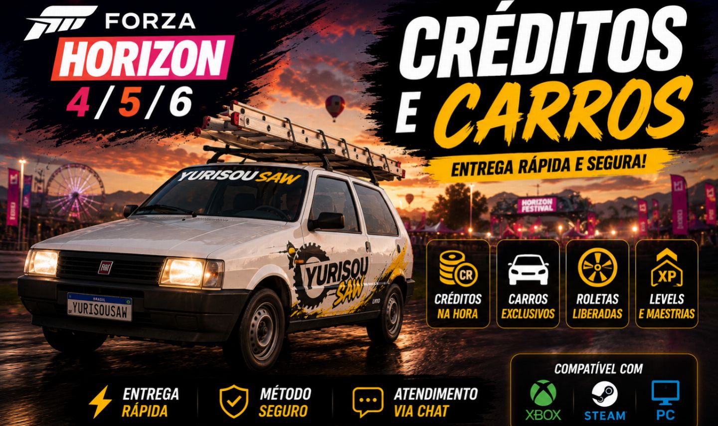 (MENOR PREÇO)FORZA HORIZON 4, 5 E 6 | CRÉDITOS/CARROS/XP