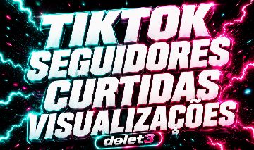 [MELHOR PREÇO] TIKTOK | SEGUIDORES | VISUALIZAÇÕES | CURTIDAS | ENTREGA RÁPIDA