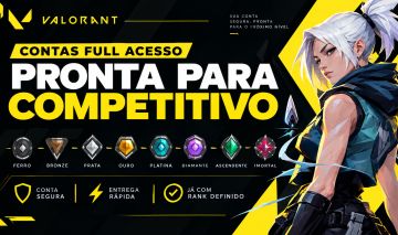 Conta Valorant Full Acesso / Pronta Para O Competitivo! / Escolha Seu Elo!