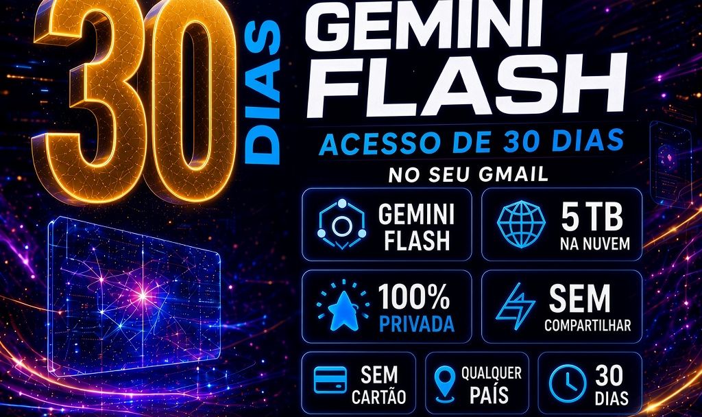 GEMINI FLASH + 5TB | PLANO 30 DIAS | 100% PRIVADA | NO SEU EMAIL