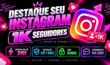 Promoção Seguidores Instagram | 1K Seguidores