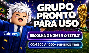 ATÉ 25% OFF | GRUPO ROBLOX PERSONALIZADO + ATÉ 2.000 MEMBROS REAIS PROMO COPA!!