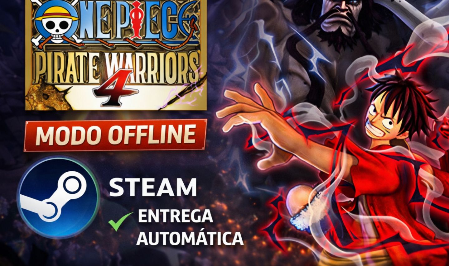 ONE PIECE PIRATE WARRIORS 4 STEAM MODO OFFLINE ENTREGA AUTOMÁTICA