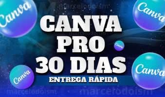 CANVA PRO 30 DIAS MEMBRO OU ADMINISTRADOR + BRINDE + ENTREGA AUTOMATICA