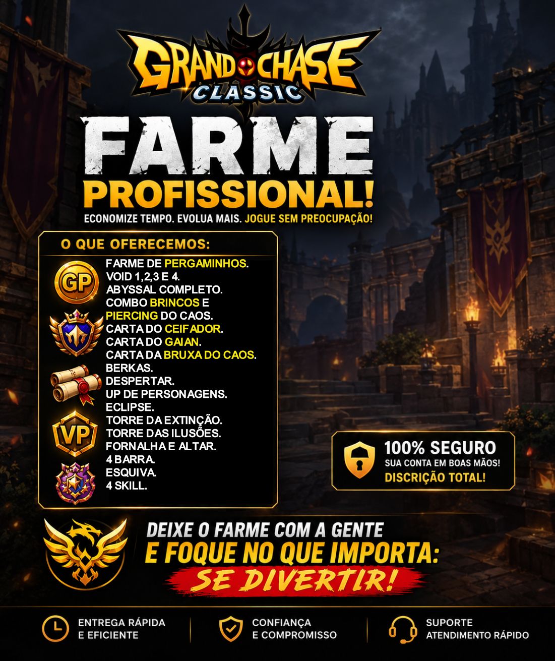 GRAND CHASE CLASSIC - FARME VOIDS, TOD, ABYSSAL, ENTRE OUTROS FARMES DO JOGO.
