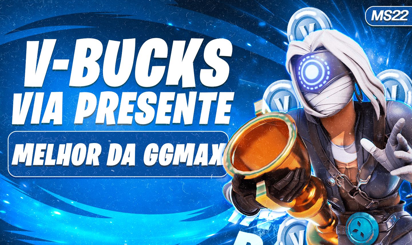 [PROMOÇÃO RELÂMPAGO] V-BUCKS VIA PRESENTE (O MELHOR DA GGMAX!) - FORTNITE