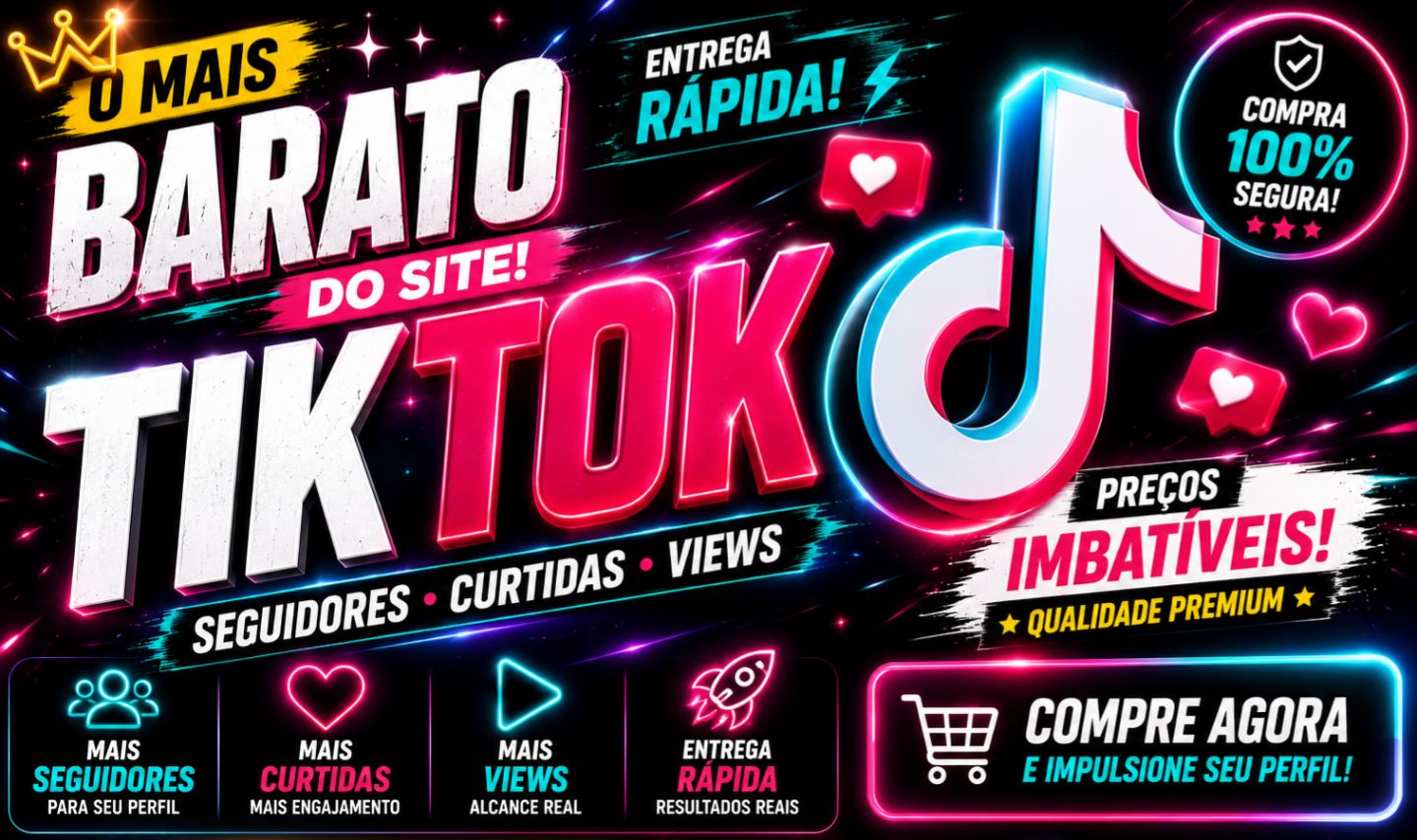 [MAIS BARATO DO SITE] SEGUIDORES TIKTOK CURTIDAS VIEWS