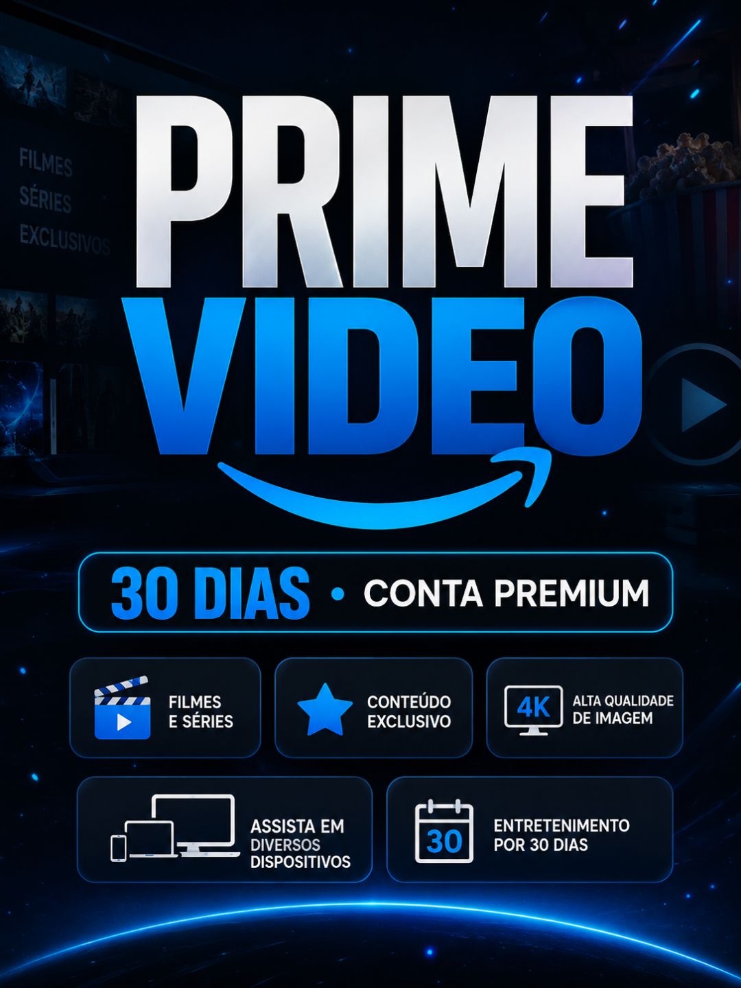 PRIME VIDEO - 30 DIAS