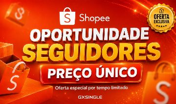 SEGUIDORES DA SHOPEE