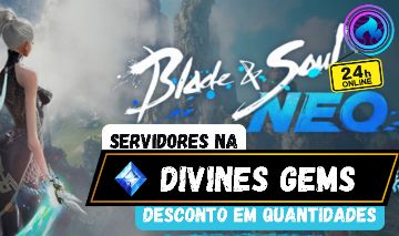 BLADE AND SOULS NEO - DIVINE GEMS - (SERVIDORES NA) DESCONTO EM QUANTIDADES