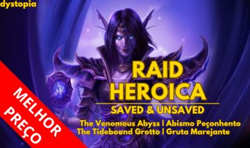 Raid WoW Heroica - The Venomous Abyss | Tidebound Grotto