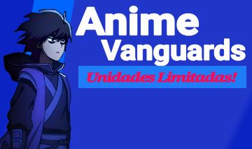 Limited Units - Anime Vanguards