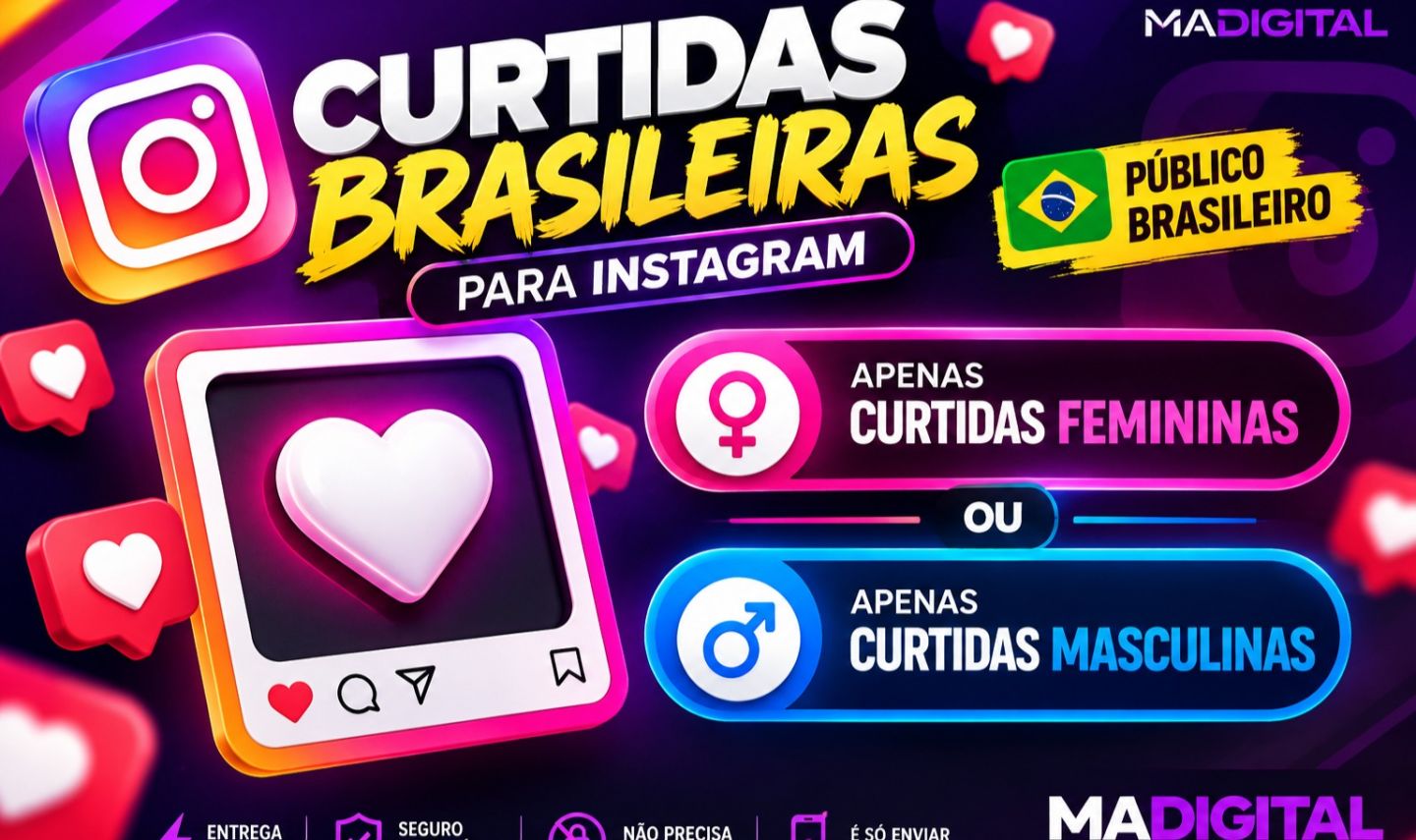 Curtidas Brasileiras Instagram | Entrega Rápida