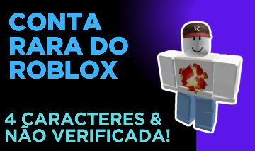 [MELHOR PREÇO]CONTA ANTIGA DE 2013 NICK 4 CARACTERES E NAO VERIFICADA DO ROBLOX!