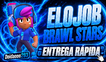 [MELHOR PREÇO DO SITE] ELOJOB BRAWL STARS RANKED E TROFEUS