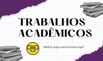 TRABALHOS ACADÊMICOS