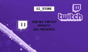 [60% OFF] SUB EM QUALQUER STREAMER DA TWITCH!