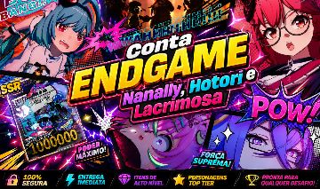CONTA ENDGAME COM NANALLY, HOTORI E LACRIMOSA