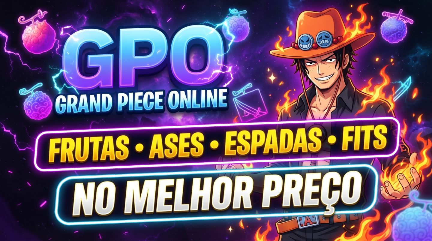 GPO SHOP | FRUTAS MÍTICAS/LENDÁRIAS + ASES + ESPADAS | 100% SEGURO