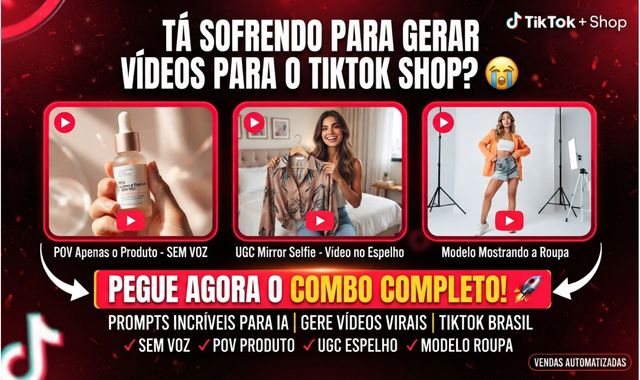 TIKTOK SHOP+PROMPTS PARA CIRAR QUALQUER MODLO DE VÍDEOS COM IA