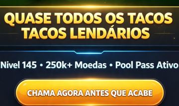 CONTA COM 16 TACOS LENDÁRIOS E POOL PASS E TACOS RAROS PARA VENDA