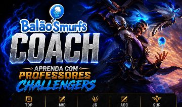 COACH ADC/TOP/SUP/JG/MID- PROFESSOR CHALLENGER ( COM BONUS NA DESCRIÇÃO)
