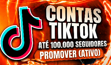 CONTAS TIKTOK 1K DE SEGUIDORES BR (PROMOÇÃO)