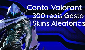 Conta Valorant Level 99~100 | Bronze 2 | Vandal Kuronami / Prime / Ancifogo