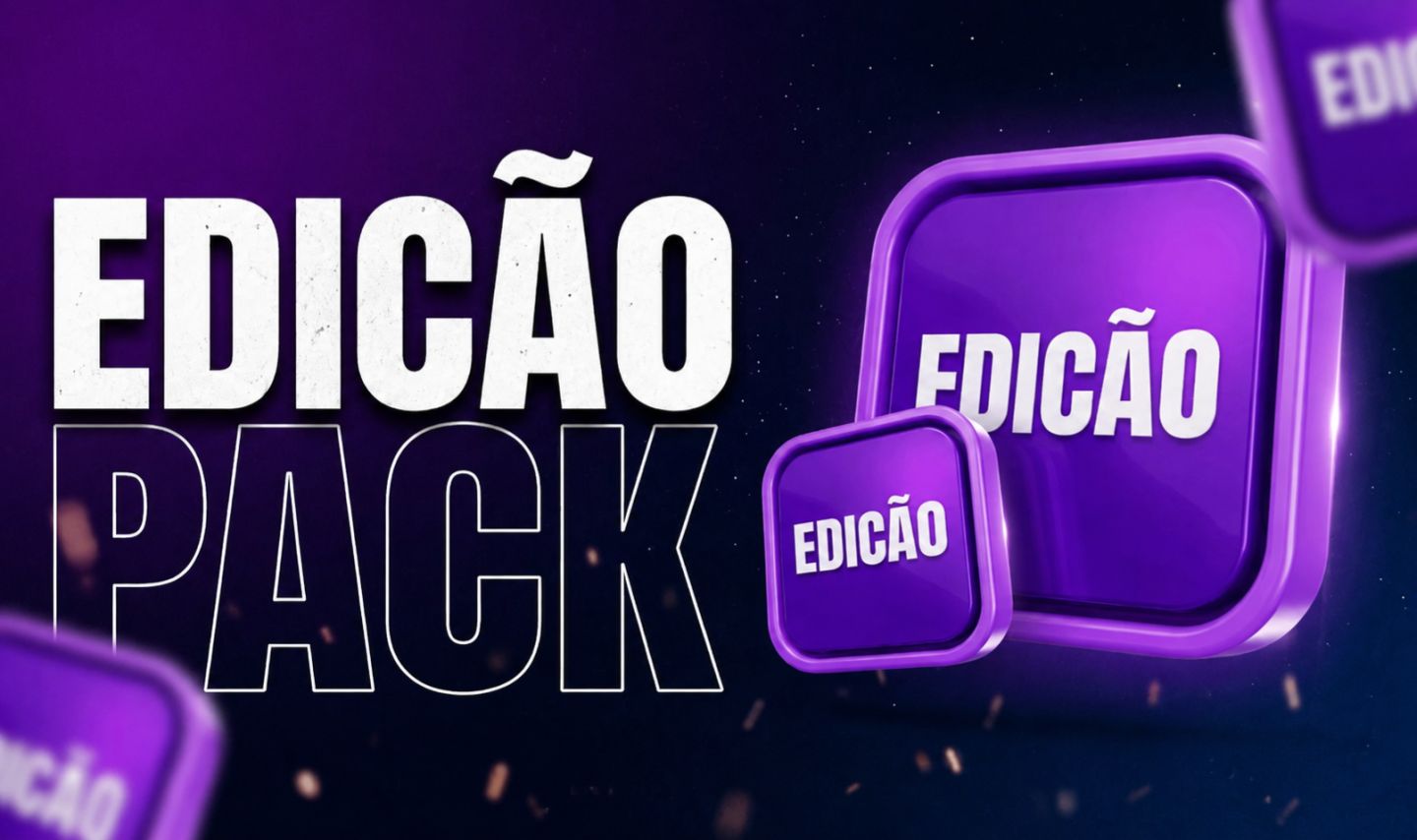 (PROMOÇÃO) Pack de Edição Completo e Recheado!